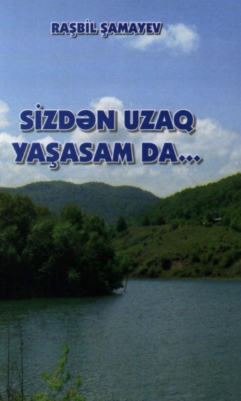 Sizden Uzaq Yaşasam da… [AZ]
