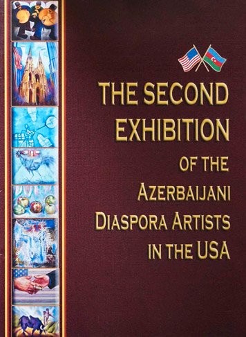 The second of the Azerbaijani diaspora Artists in the USA [AZ]